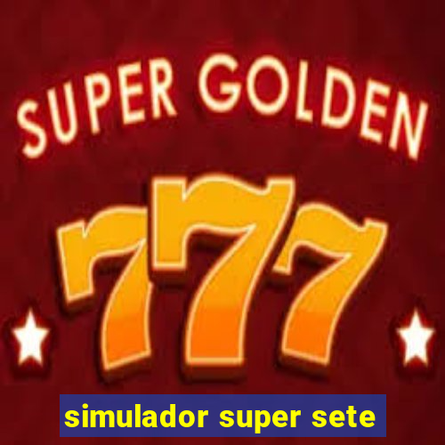 simulador super sete