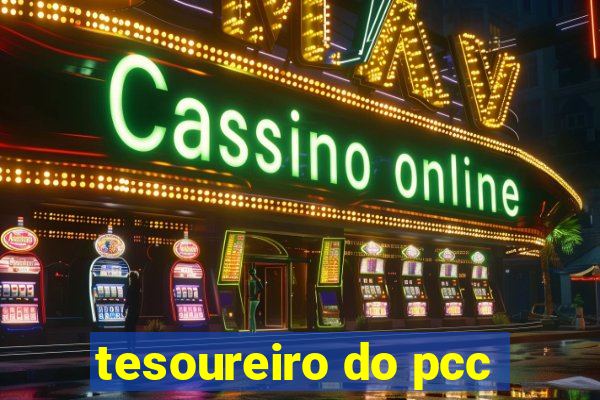 tesoureiro do pcc