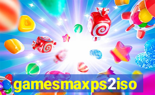 gamesmaxps2iso