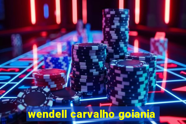 wendell carvalho goiania