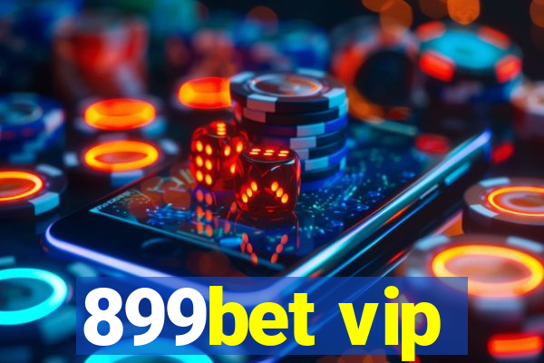 899bet vip