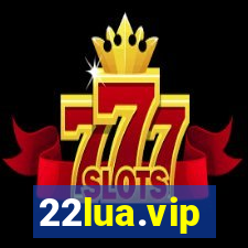 22lua.vip