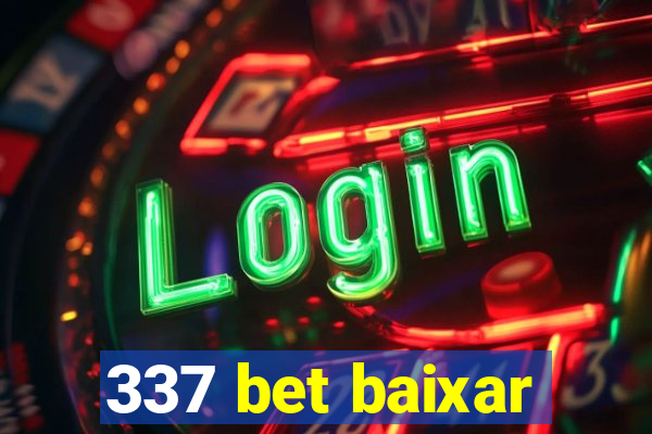 337 bet baixar