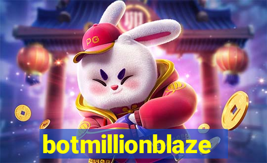 botmillionblaze