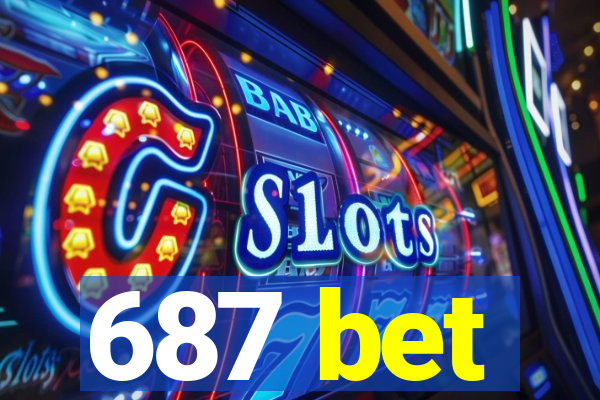 687 bet