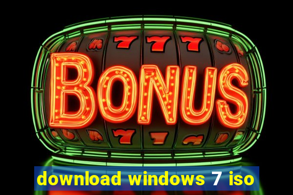 download windows 7 iso