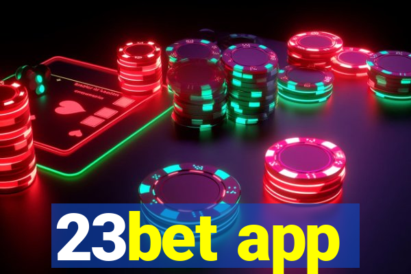 23bet app