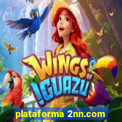 plataforma 2nn.com