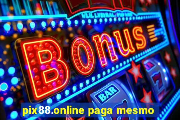 pix88.online paga mesmo