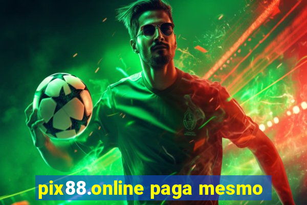 pix88.online paga mesmo