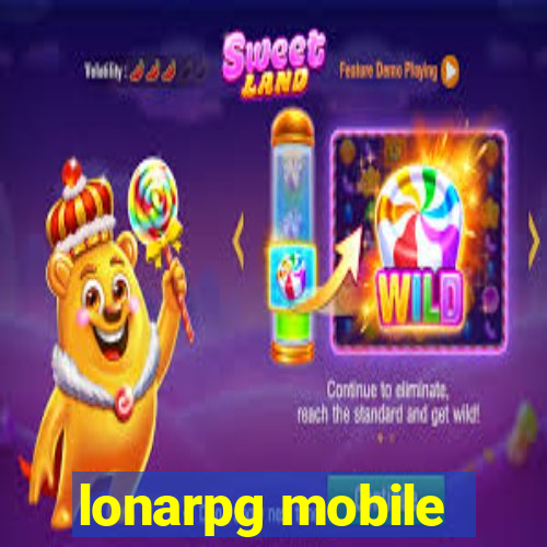 lonarpg mobile