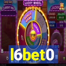 l6bet0