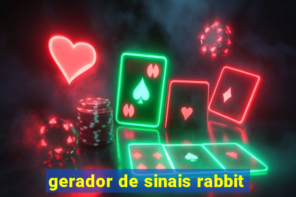 gerador de sinais rabbit