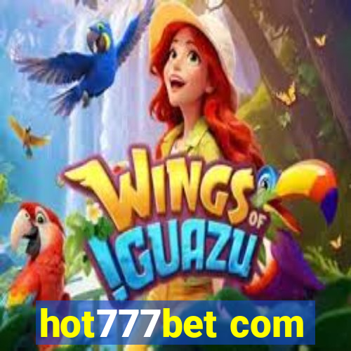 hot777bet com