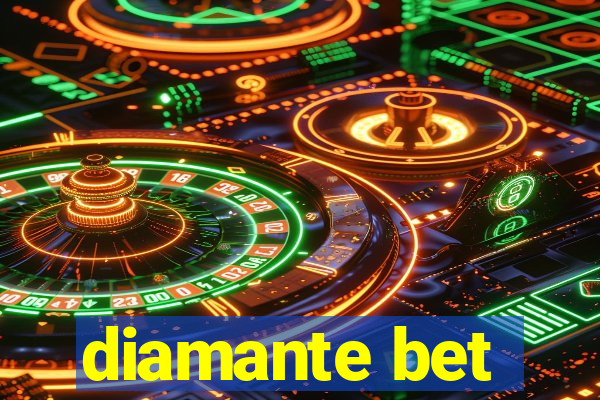 diamante bet