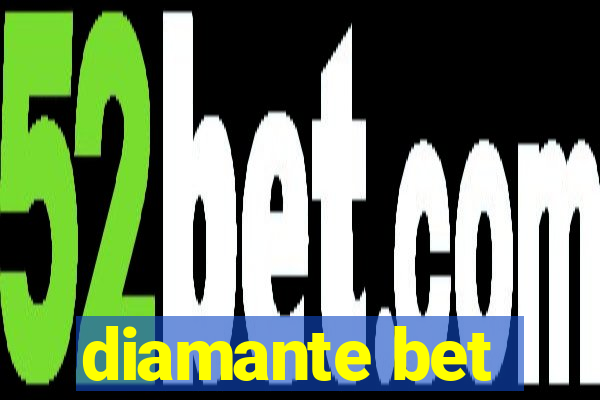 diamante bet