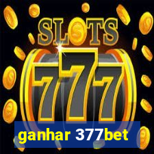 ganhar 377bet