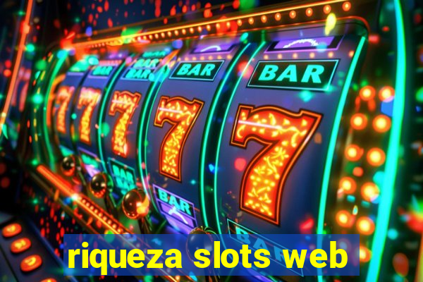 riqueza slots web