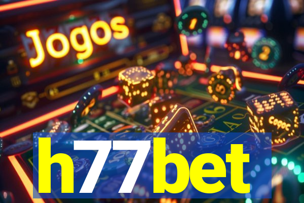 h77bet