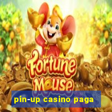 pin-up casino paga