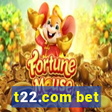 t22.com bet