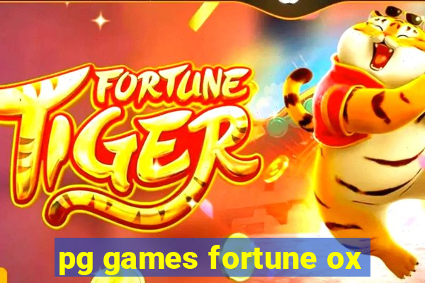 pg games fortune ox