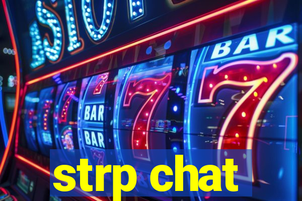 strp chat