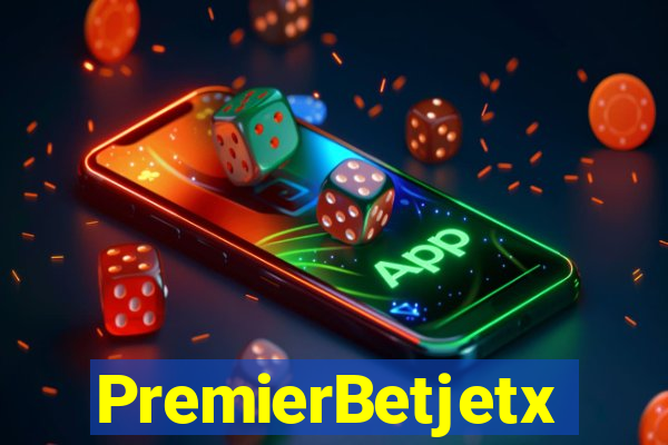 PremierBetjetx