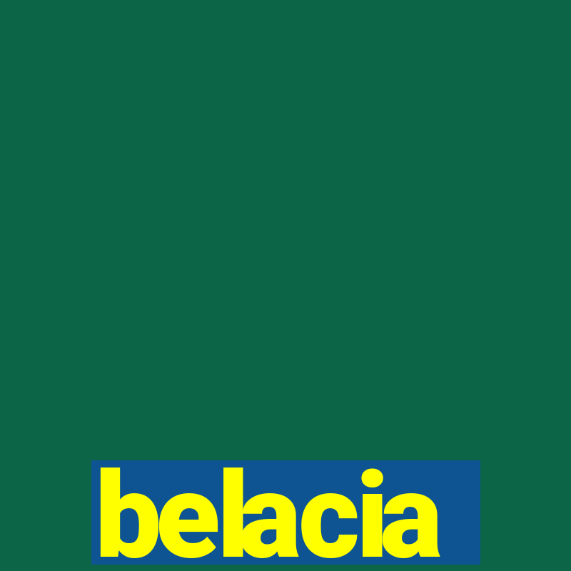 belacia