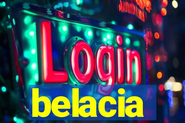 belacia