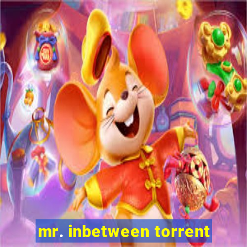 mr. inbetween torrent