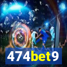 474bet9