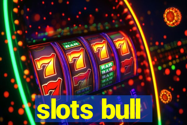 slots bull