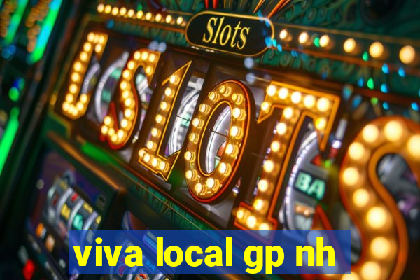 viva local gp nh