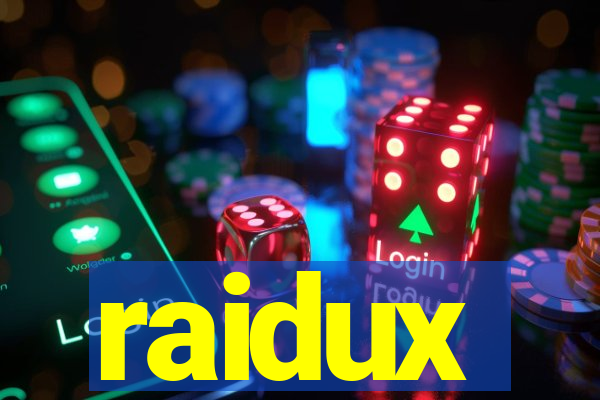 raidux