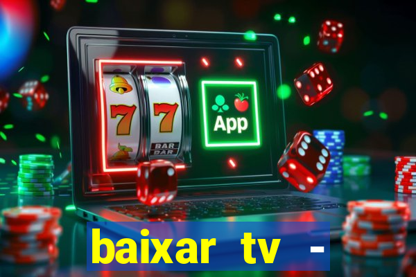 baixar tv - futebol ao vivo