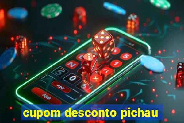 cupom desconto pichau