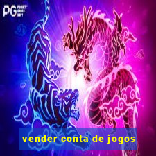 vender conta de jogos