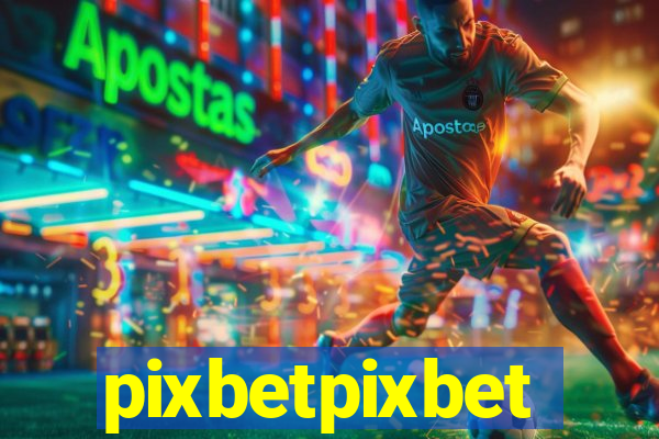 pixbetpixbet