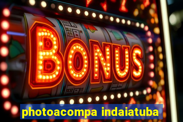 photoacompa indaiatuba