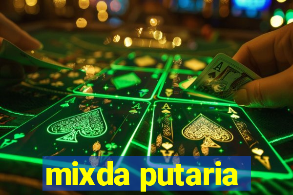 mixda putaria