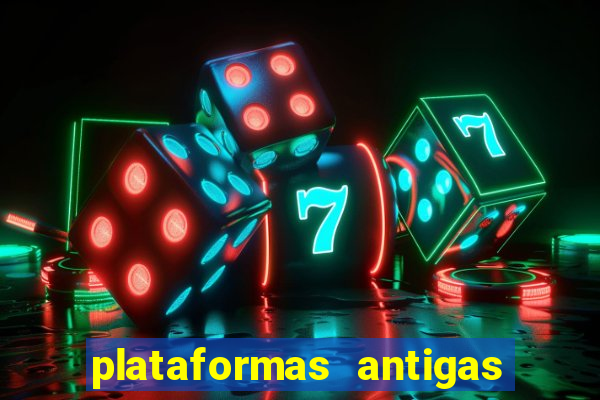 plataformas antigas slots 2023