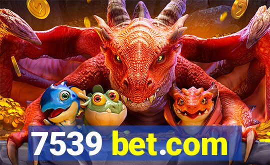 7539 bet.com