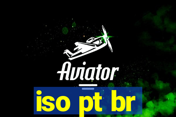 iso pt br