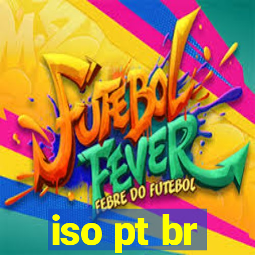 iso pt br