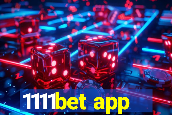 1111bet app