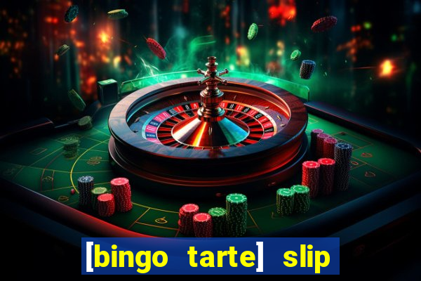 [bingo tarte] slip & stop 1988 part 1