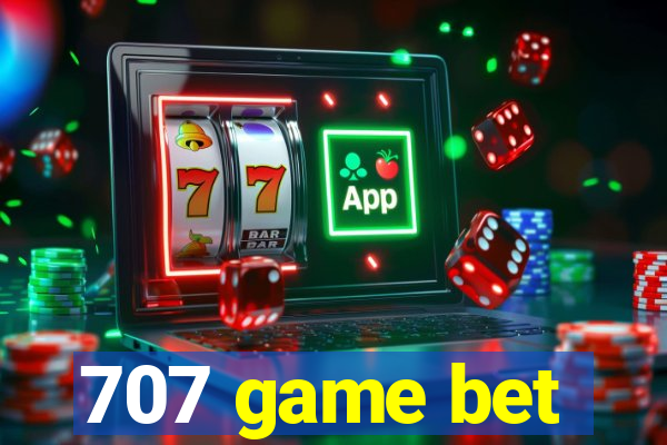 707 game bet