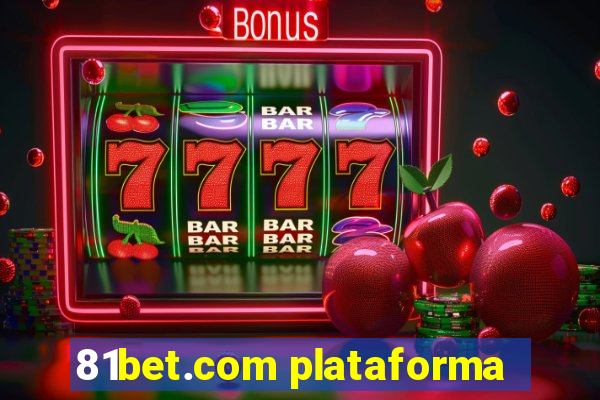 81bet.com plataforma