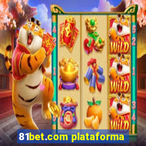 81bet.com plataforma